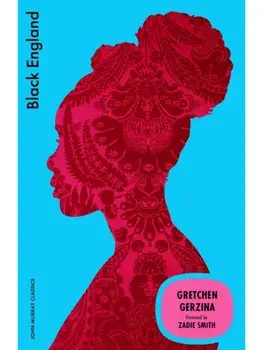 Black England, Paperback/Gretchen Gerzina