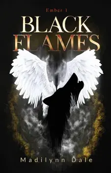 Black Flames: Ember 1, Paperback/Madilynn Dale
