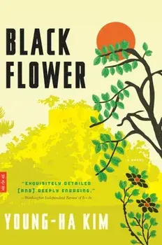 Black Flower, Paperback/Young-Ha Kim