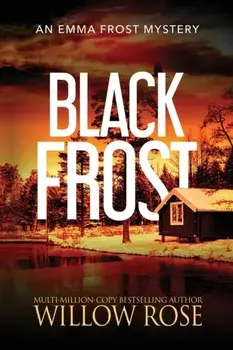 Black Frost, Paperback/Willow Rose