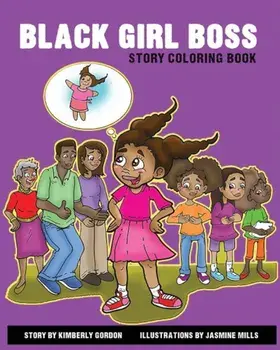 Black Girl Boss Story Coloring Book, Paperback/Kimberly Gordon