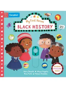 Black History. A Push, Pull, Slide Book, Board book/Campbell Books