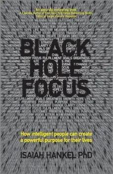 Black Hole Focus, Paperback/Isaiah Hankel