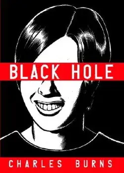 Black Hole, Hardcover/Charles Burns