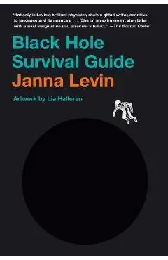 Black Hole Survival Guide - Janna Levin