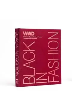 Black in Fashion: 100 Years of Style, Influence & Culture - Wwd