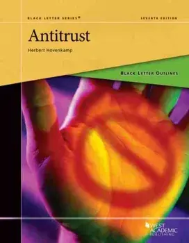 Black Letter Outline on Antitrust, Paperback/Herbert Hovenkamp
