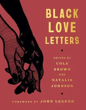 Black Love Letters, Hardback/Natalie Johnson