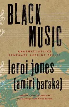 Black Music, Paperback/LeRoi Jones