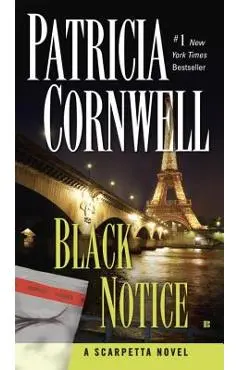 Black Notice: Scarpetta (Book 10) - Patricia Cornwell