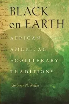 Black on Earth, Paperback/Kimberly N. Ruffin