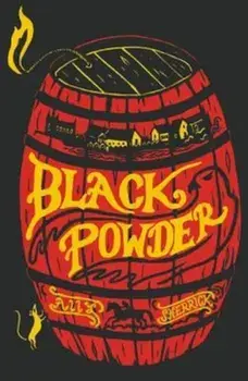 Black Powder, Paperback/Ally Sherrick