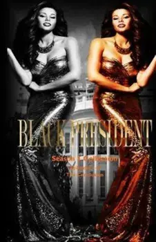 Black President Season 3 Collection: The Conclusion, Paperback/Brenda Hampton