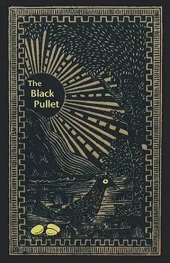 Black Pullet: Science of Magical Talisman - Anonymous