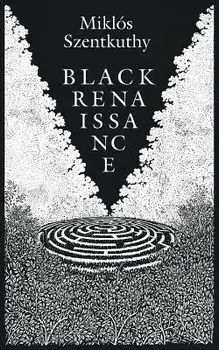 Black Renaissance: St. Orpheus Breviary, Vol. II, Paperback/Miklos Szentkuthy