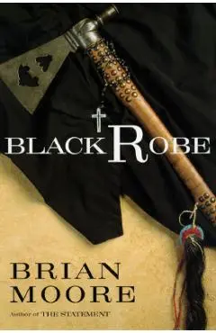 Black Robe - Brian Moore