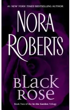 Black Rose - Nora Roberts