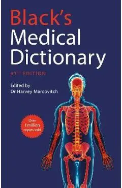 Black's Medical Dictionary - Harvey Marcovitch