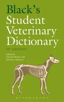 Black's Student Veterinary Dictionary, Paperback/E. Boden