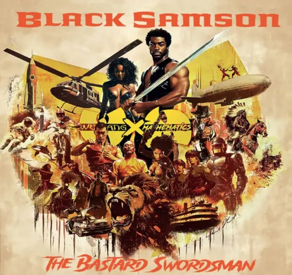 Black Samson, The Bastard Swordsman | Wu-Tang Clan, Allah Mathematics
