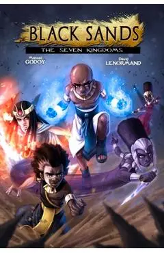 Black Sands the Seven Kingdoms, Vol 1 - Manuel P. Godoy