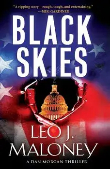 Black Skies, Paperback/Leo J. Maloney
