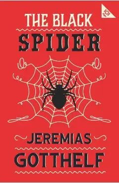 Black Spider - Jeremias Gotthelf