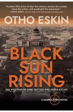 Black Sun Rising - Otho Eskin