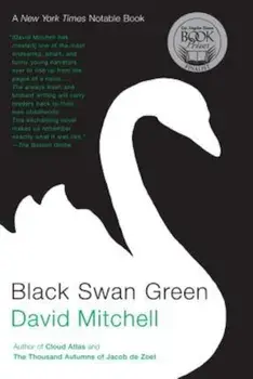 Black Swan Green, Paperback/David Mitchell