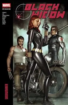 Black Widow Modern Era Epic Collection: Widowmaker - Paul Cornell