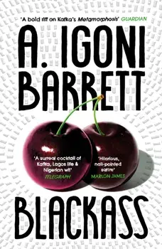 Blackass, Paperback/A. Igoni Barrett