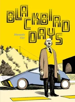 Blackbird Days, Hardback/Manuele Fior