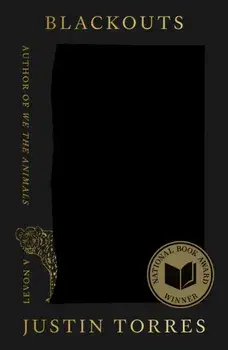 Blackouts. A Novel, Hardback/Justin Torres