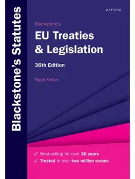 Blackstone's EU Treaties & Legislation. 36 Revised edition, Paperback/***