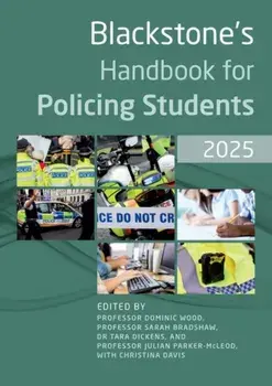 Blackstone's Handbook for Policing Students 2025. 19 Revised edition, Paperback/***