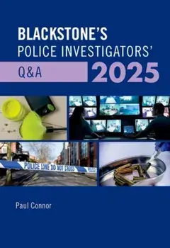 Blackstone's Police Investigators' Q&A 2025, Paperback/Paul Connor