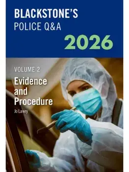 Blackstone's Police Q&A's Volume 2: Evidence and Procedure 2026, Paperback/***