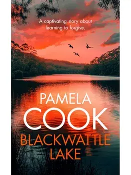 Blackwattle Lake, Paperback/Pamela Cook