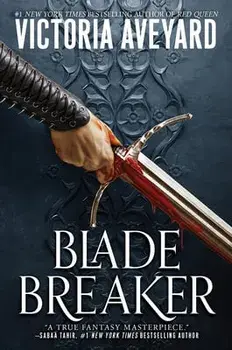 Blade Breaker, Hardcover/Victoria Aveyard