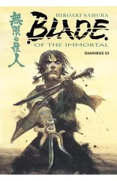 Blade of the Immortal Omnibus Volume 3 - Hiroaki Samura