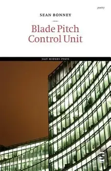 Blade Pitch Control Unit, Paperback/Sean Bonney