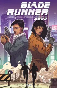 Blade Runner 2039: Ash Vol.3, Paperback/Mike Johnson