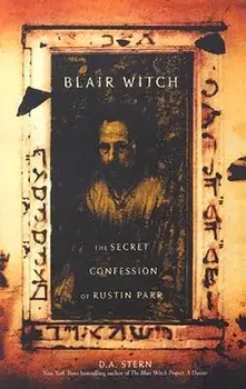 Blair Witch: The Secret Confessions of Rustin Parr, Paperback/D. a. Stern