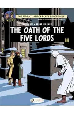 Blake & Mortimer 18 - The Oath of the Five Lords - Yves Sente
