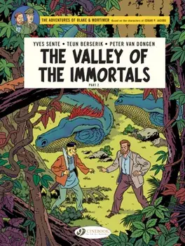 Blake & Mortimer Vol. 26. The Valley of the Immortals Part 2 - The Thousandth Arm of the Mekong, Paperback/***