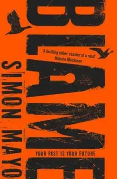 Blame, Paperback/Simon Mayo