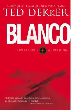 Blanco, Paperback/Ted Dekker