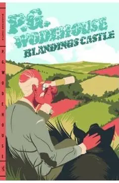 Blandings Castle - P. G. Wodehouse