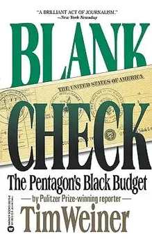 Blank Check: The Pentagon's Black Budget, Paperback/Tim Weiner