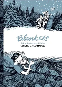 Blankets. 20th Anniversary Edition, Paperback/Craig Thompson